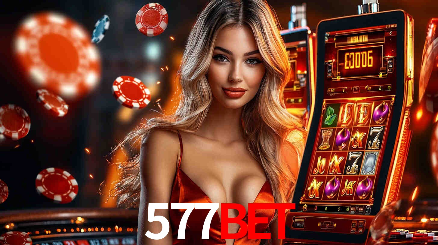 Sinta a adrenalina dos jogos de cassino com 577bet